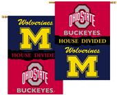 COLLEGIATE Michigan/Ohio St. House Divided Banner COLLEGIATE Michigan/Ohio St. House Divided Banner