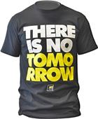 Combat Corner Adult No Tomorrow Tee Combat Corner Adult No Tomorrow Tee