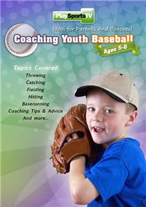 Coaching Youth Baseball: Ages 5 to 8 DVD 70 Mins