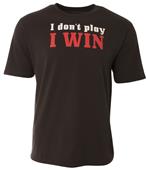 A4 SS Adult I Don't Play I Win Tee - Closeout A4 SS Adult I Don't Play I Win Tee - Closeout