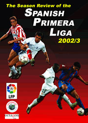 CO- Season Review Spanish Primera Liga 02/03 VIDEO - Soccer Equipment ...