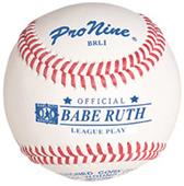 Pro Nine Youth Babe Ruth League Play Baseball (DZ)