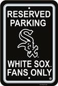 MLB Chicago White Sox Plastic Parking Sign MLB Chicago White Sox Plastic Parking Sign