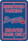 MLB Atlanta Braves Plastic Parking Sign MLB Atlanta Braves Plastic Parking Sign