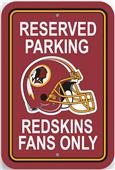 BSI NFL Washington Redskins Reserved Parking Sign BSI NFL Washington Redskins Reserved Parking Sign