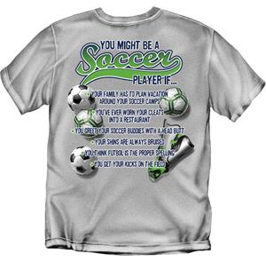 You Might Be a Soccer Player soccer tshirts gifts