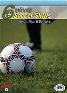 6-Minute Soccer Chips, Flips & Benders (DVD)