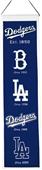 Winning Streak MLB Los Angeles Dodgers Banner Winning Streak MLB Los Angeles Dodgers Banner