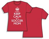 Utopia Keep Calm Soccer Mom Short Sleeve T-shirt Utopia Keep Calm Soccer Mom Short Sleeve T-shirt