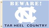 College N. Carolina Beware Tar Heel Country Flag College N. Carolina Beware Tar Heel Country Flag