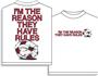 Utopia Soccer Im The Reason They Have Rules Tshirt