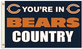 NFL You're in Bears Country 3' x 5' Flag NFL You're in Bears Country 3' x 5' Flag