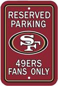 BSI NFL San Francisco 49er's Reserved Parking Sign BSI NFL San Francisco 49er's Reserved Parking Sign