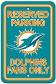 BSI NFL Miami Dolphins Reserved Parking Sign BSI NFL Miami Dolphins Reserved Parking Sign