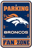 BSI NFL Denver Broncos Fan Zone Parking Sign BSI NFL Denver Broncos Fan Zone Parking Sign