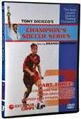 Champions Soccer DVD Series Soccer Training Videos Champions Soccer DVD Series Soccer Training Videos