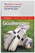 SLS Master the Game-Goalkeeper Soccer Book SLS Master the Game-Goalkeeper Soccer Book
