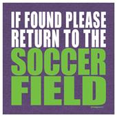 Image Sport Soccer If Found...T-Shirt