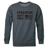 Rapid Dominance Graphic Crewneck Freedom Isn't Shirt TS2-796