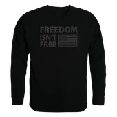 Rapid Dominance Graphic Crewneck Freedom Isn't Shirt TS2-796