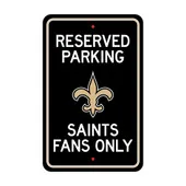 Fan Mats New Orleans Saints Team Color Reserved Parking Sign Decor 18In. X 11.5In. Lightweight