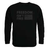 Rapid Dominance Graphic Crewneck Freedom Isn't Shirt TS2-796
