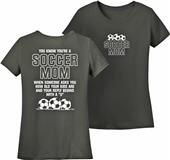 Utopia You're A Soccer Mom When T-Shirt