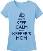 Utopia Can't Keep Calm Keepers Mom T-Shirt