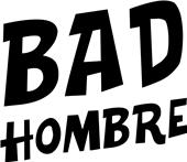 Epic Adult/Youth Bad Hombre Cotton Graphic T-Shirts