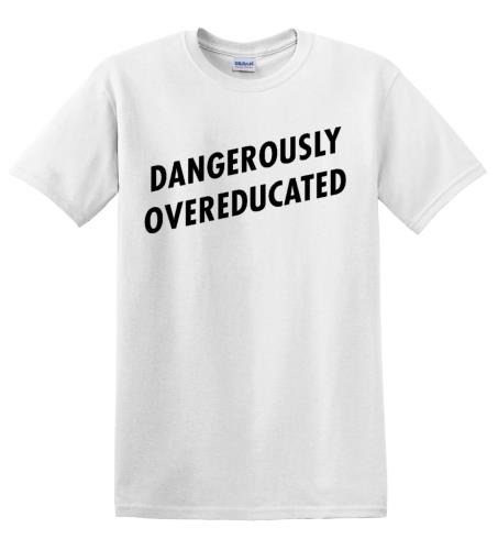 Epic Adult/Youth Overeducated Cotton Graphic T-Shirts. Free shipping.  Some exclusions apply.