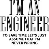 Epic Adult/Youth I'm an Engineer Cotton T-Shirts Epic Adult/Youth I'm an Engineer Cotton T-Shirts