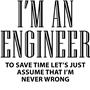 Epic Adult/Youth I'm an Engineer Cotton Graphic T-Shirts