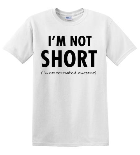 Epic Adult/Youth I'm Not Short Cotton Graphic T-Shirts. Free shipping.  Some exclusions apply.