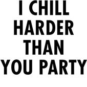 Epic Ladies I Chill V-Neck Graphic T-Shirts