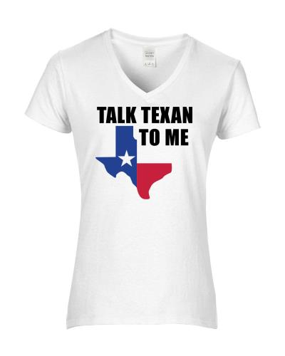 Epic Ladies Talk Texan V-Neck Graphic T-Shirts. Free shipping.  Some exclusions apply.