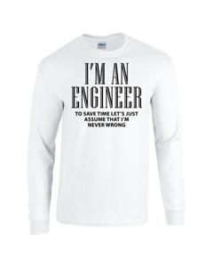 Epic I'm an Engineer Long Sleeve Cotton Graphic T-Shirts. Free shipping.  Some exclusions apply.