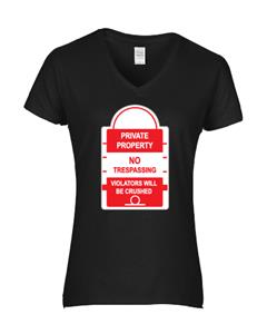 Epic Ladies Private Property V-Neck Graphic T-Shirts. Free shipping.  Some exclusions apply.