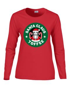 Epic Ladies Santa Toffee Long Sleeve Graphic T-Shirts. Free shipping.  Some exclusions apply.
