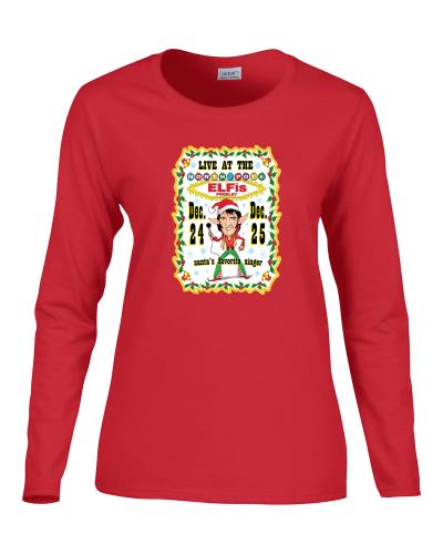 Epic Ladies Live at ELFis Long Sleeve Graphic T-Shirts. Free shipping.  Some exclusions apply.