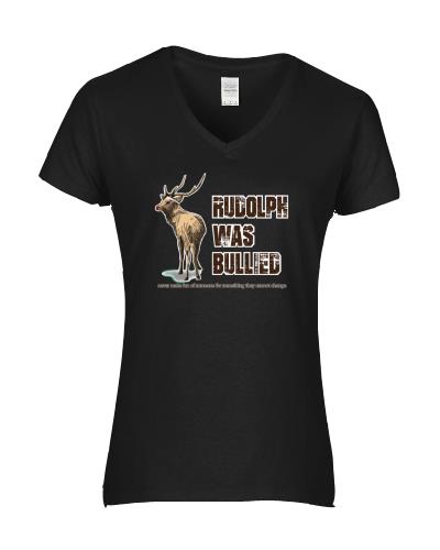 Epic Ladies Rudolph Bullied V-Neck Graphic T-Shirts. Free shipping.  Some exclusions apply.