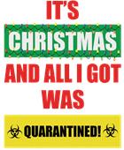 Epic Adult/Youth Xmas Quarantined Cotton Graphic T-Shirts