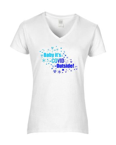 Epic Ladies COVID Outside V-Neck Graphic T-Shirts. Free shipping.  Some exclusions apply.
