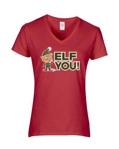 Epic Ladies Elf You! V-Neck Graphic T-Shirts. Free shipping.  Some exclusions apply.