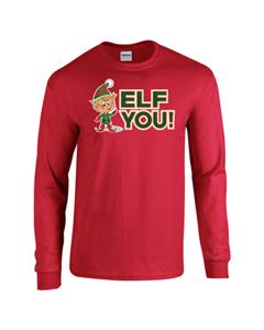 Epic Elf You! Long Sleeve Cotton Graphic T-Shirts. Free shipping.  Some exclusions apply.