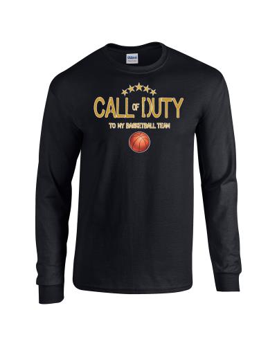 Epic Basketball Duty Long Sleeve Cotton Graphic T-Shirts. Free shipping.  Some exclusions apply.