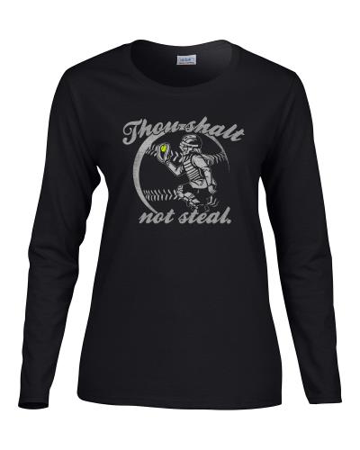 Epic Ladies Not Steal Long Sleeve Graphic T-Shirts. Free shipping.  Some exclusions apply.