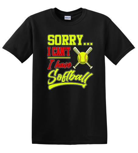 Epic Adult/Youth I have Softball Cotton Graphic T-Shirts