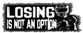 Epic Adult/Youth Losing not Option Cotton Graphic T-Shirts