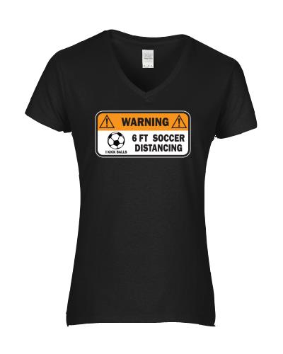 Epic Ladies Soccer Distancing V-Neck Graphic T-Shirts. Free shipping.  Some exclusions apply.