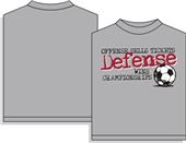 Utopia Soccer Defense Wins T-shirt